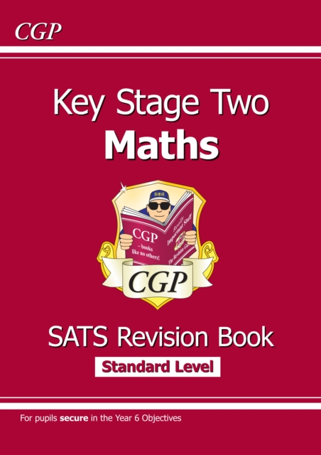 KS2 Maths SATS Revision Book - Ages 10-11 (for the 2024 tests), Paperback / softback Book