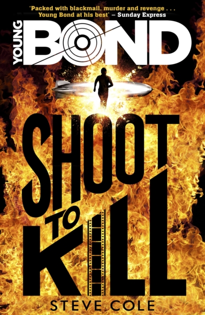 Young Bond: Shoot to Kill, Paperback / softback Book