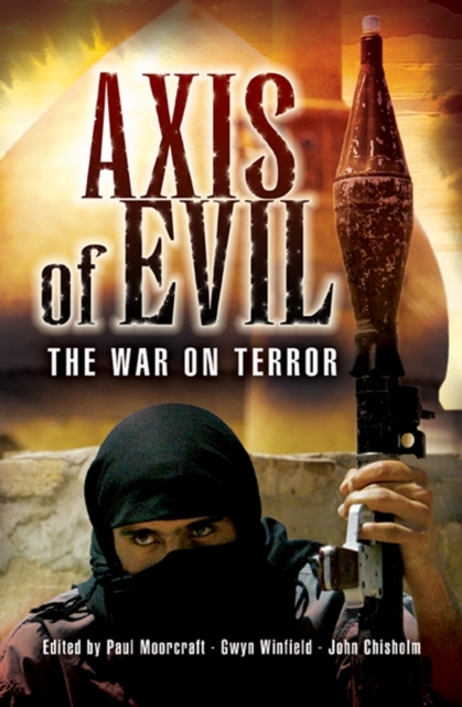 Axis of Evil : The War on Terror, PDF eBook
