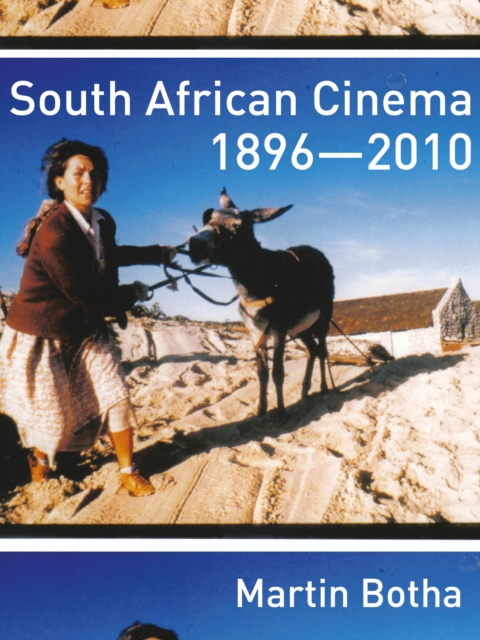 South African Cinema 1896-2010, EPUB eBook