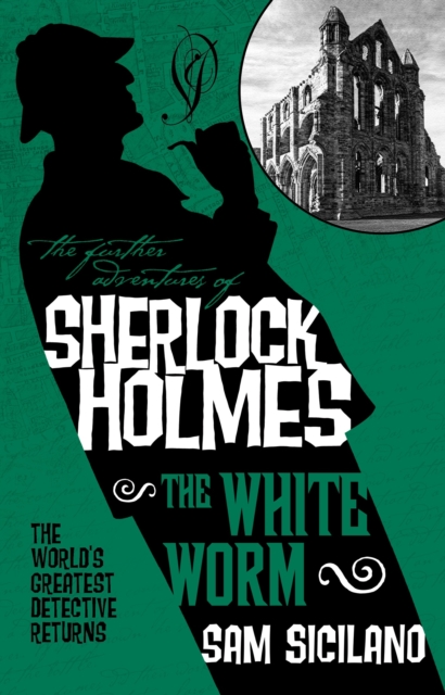 The Further Adventures of Sherlock Holmes - The White Worm, Paperback / softback Book