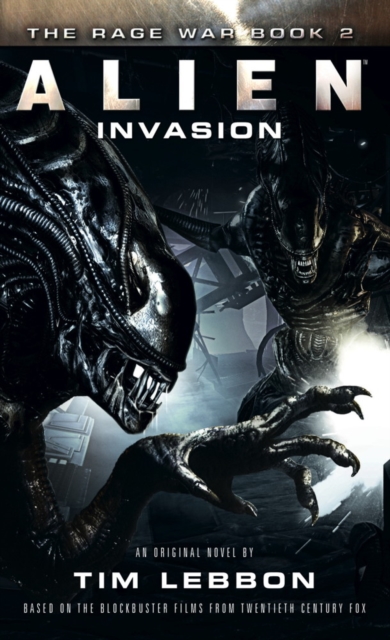 Alien - Invasion : The Rage War Book 2, Paperback / softback Book