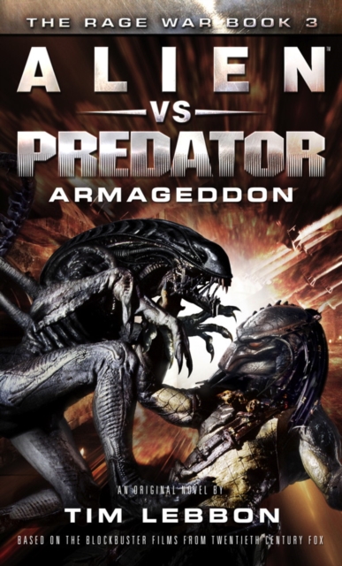 Alien vs. Predator - Armageddon : The Rage War Book 3, Paperback / softback Book