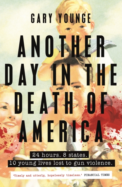 Another Day in the Death of America, EPUB eBook