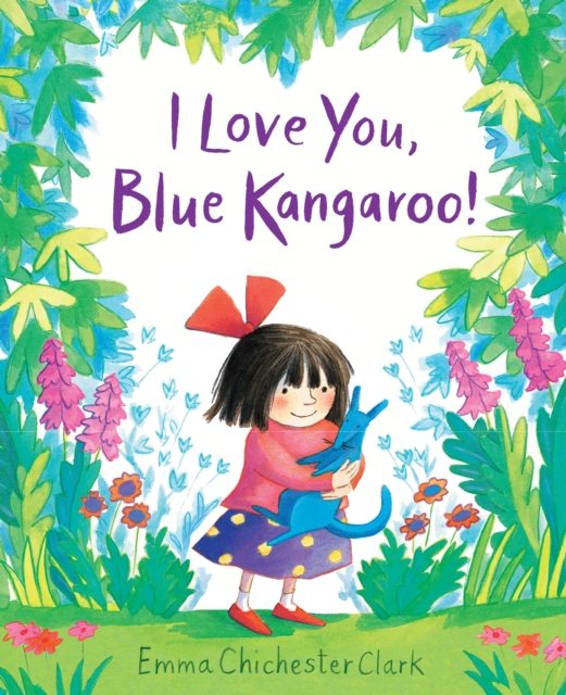 I Love You, Blue Kangaroo!, Board book Book