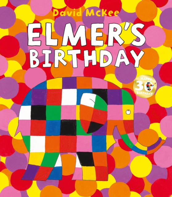 Elmer's Birthday, Paperback / softback Book