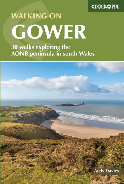 Walking on Gower : 30 walks exploring the AONB peninsula in South Wales, EPUB eBook