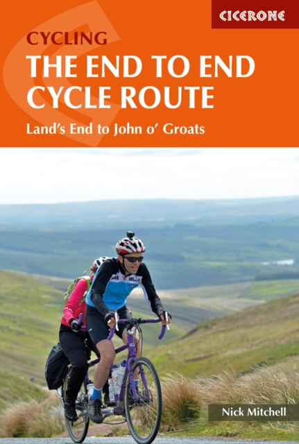 The End to End Cycle Route : Land's End to John o' Groats, PDF eBook