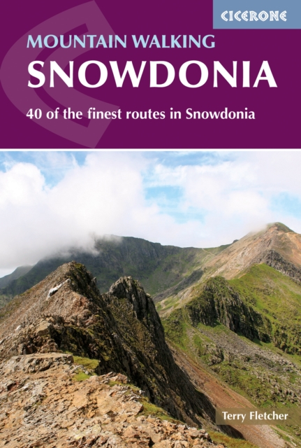 Mountain Walking in Snowdonia : 40 of the finest routes in Snowdonia, PDF eBook