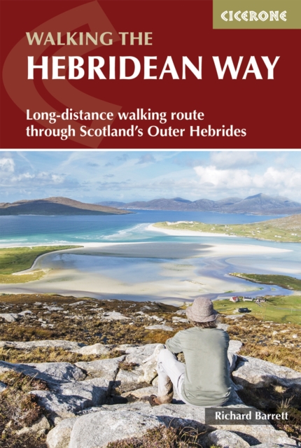 The Hebridean Way : Long-distance walking route through Scotland's Outer Hebrides, EPUB eBook