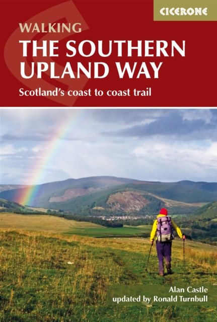 The Southern Upland Way : Scotland's Coast to Coast trail, EPUB eBook