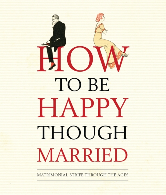 How to be Happy Though Married, PDF eBook