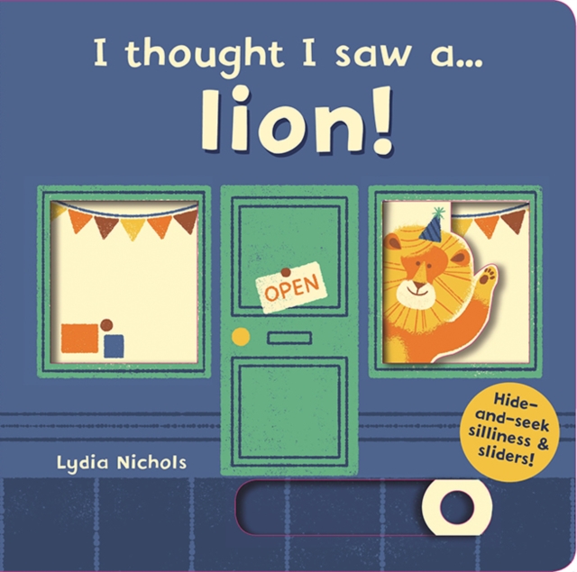 I thought I saw a... lion!, Board book Book