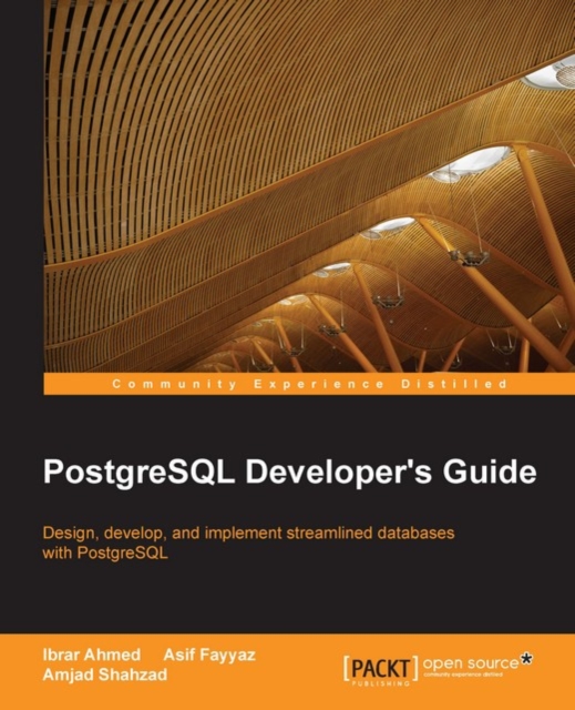 PostgreSQL Developer's Guide, EPUB eBook
