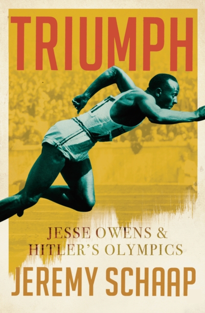 Triumph: Jesse Owens And Hitler's Olympics, EPUB eBook