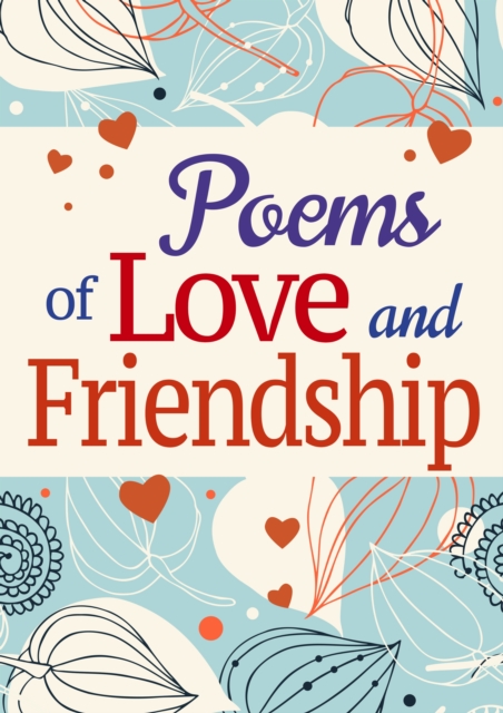 Poems of Love and Friendship, EPUB eBook