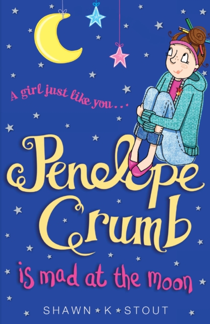 Penelope Crumb is Mad at the Moon : Book 4, EPUB eBook