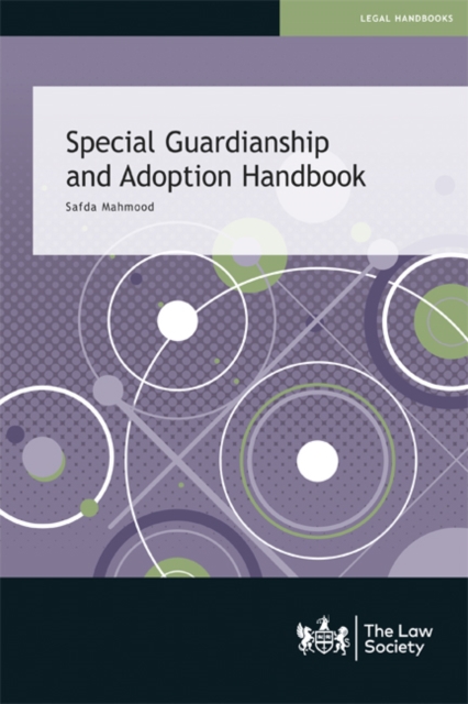 Special Guardianship and Adoption Handbook, Paperback / softback Book