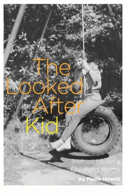 The Looked After Kid, Revised Edition : My Life in a Children's Home, EPUB eBook