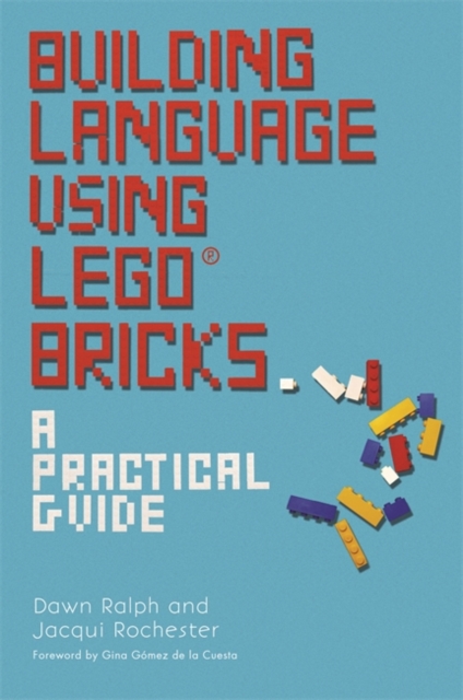 Building Language Using LEGO(R) Bricks : A Practical Guide, EPUB eBook