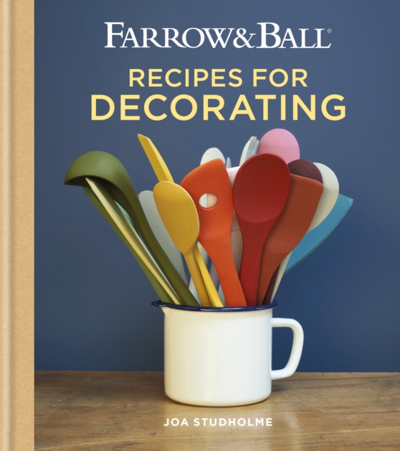 Farrow & Ball Recipes for Decorating, EPUB eBook