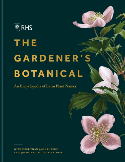 RHS Gardener's Botanical : An Encyclopedia of Latin Plant Names, EPUB eBook