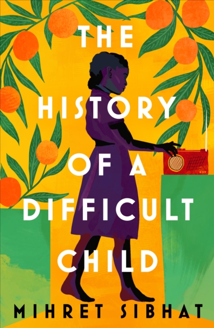 The History of a Difficult Child, Hardback Book