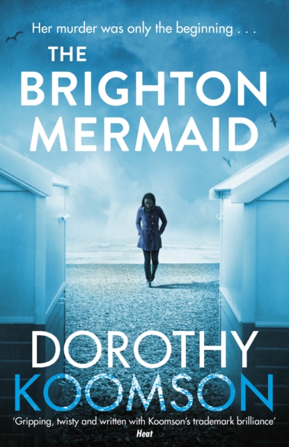 The Brighton Mermaid : The gripping thriller from the bestselling author of The Ice Cream Girls, Paperback / softback Book