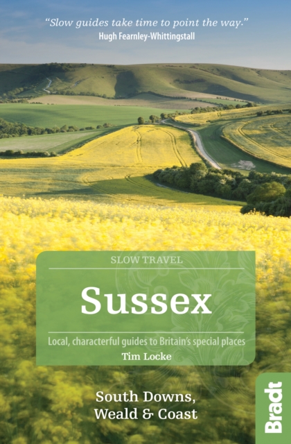 Sussex (Slow Travel) : South Downs, Weald & Coast, EPUB eBook
