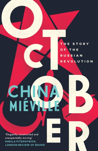 October : The Story of the Russian Revolution, EPUB eBook