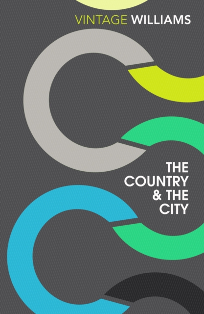 The Country and the City, Paperback / softback Book