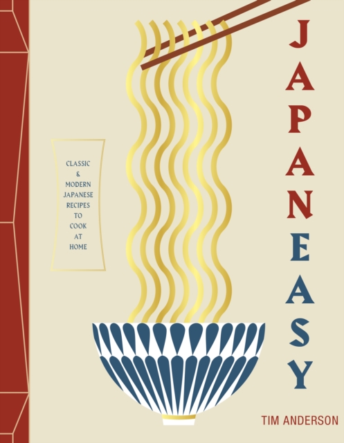 JapanEasy : Classic and Modern Japanese Recipes to Cook at Home, EPUB eBook