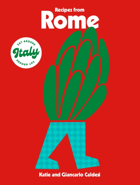 Recipes from Rome, Hardback Book