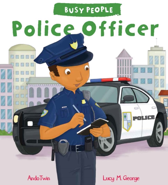 Busy People: Police Officer, Paperback / softback Book