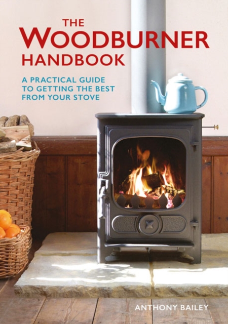 Woodburner Handbook, The, Paperback / softback Book