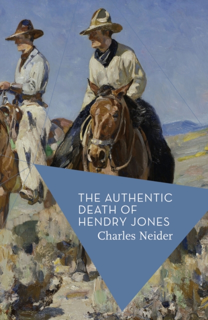 The Authentic Death of Hendry Jones, EPUB eBook