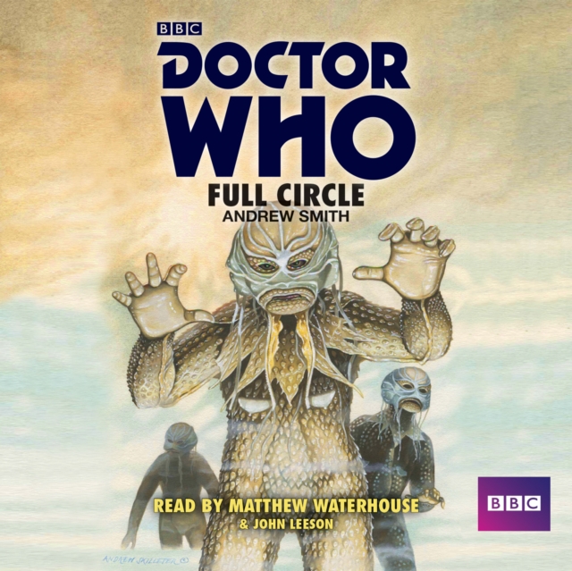 Doctor Who: Full Circle : A 4th Doctor novelisation, eAudiobook MP3 eaudioBook