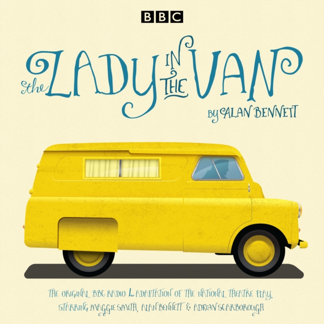 The Lady in the Van : A BBC Radio 4 adaptation, CD-Audio Book