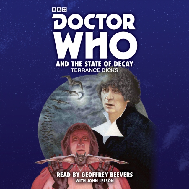 Doctor Who and the State of Decay : A 4th Doctor novelisation, eAudiobook MP3 eaudioBook