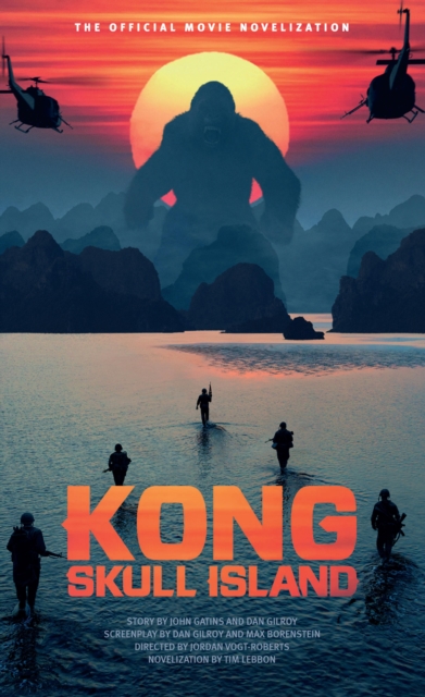 Kong: Skull Island - The Official Movie Novelization, EPUB eBook