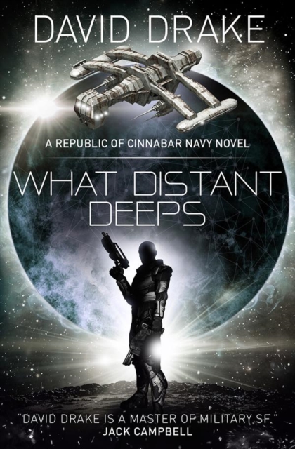What Distant Deeps (The Republic of Cinnabar Navy series #8), Paperback / softback Book