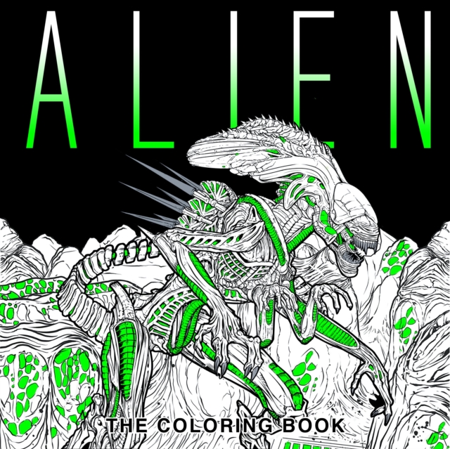Alien : The Coloring Book, Paperback / softback Book
