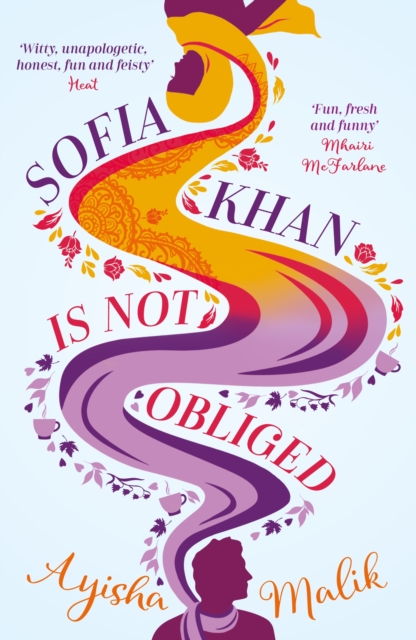 Sofia Khan is Not Obliged : A heartwarming romantic comedy, EPUB eBook