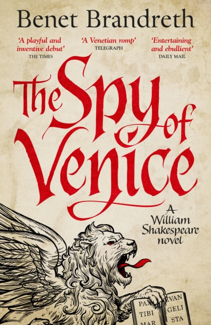 The Spy of Venice : A William Shakespeare novel, EPUB eBook