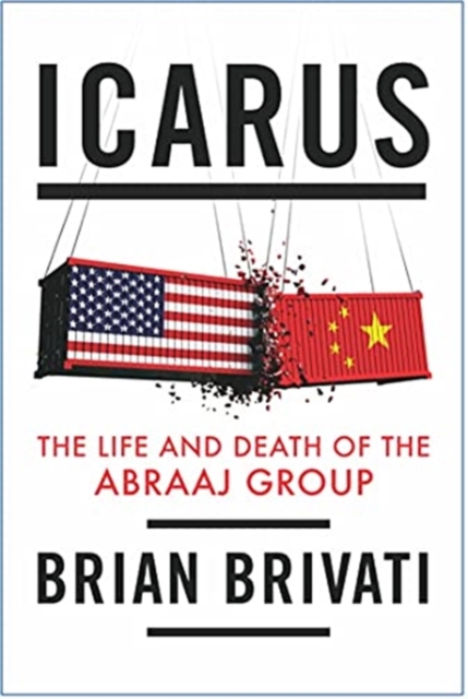 Icarus : The Life and Death of the Abraaj Group, Hardback Book