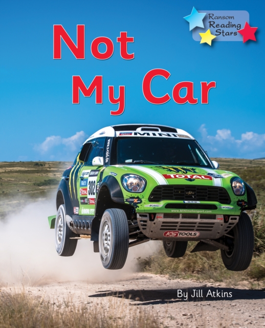 Not My Car : Phonics Phase 3, Paperback / softback Book