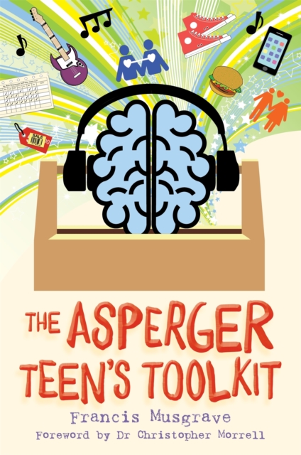 The Asperger Teen's Toolkit, Paperback / softback Book