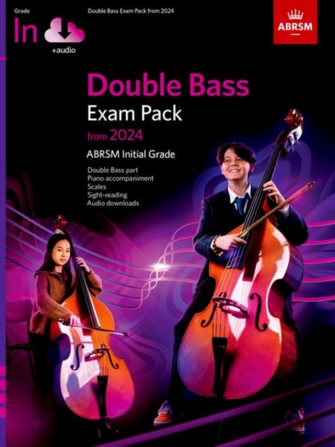 Double Bass Exam Pack from 2024, Initial Grade, Double Bass Part, Piano Accompaniment & Audio, Sheet music Book