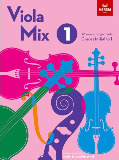 Viola Mix 1 : 20 new arrangements, ABRSM Grades Initial to 1, Sheet music Book