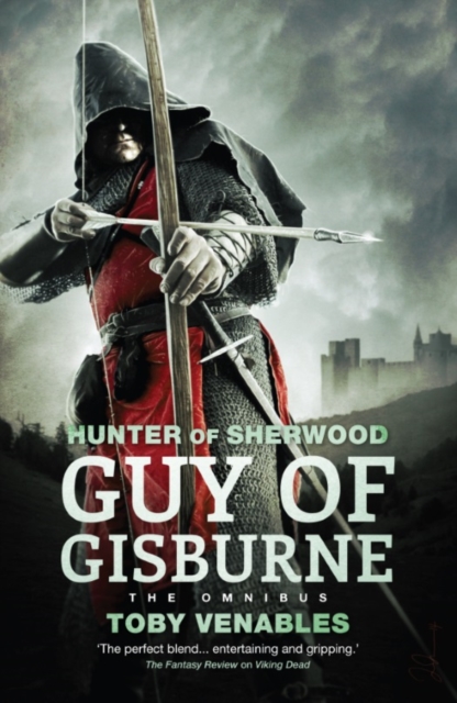 Guy of Gisburne : The Omnibus, EPUB eBook